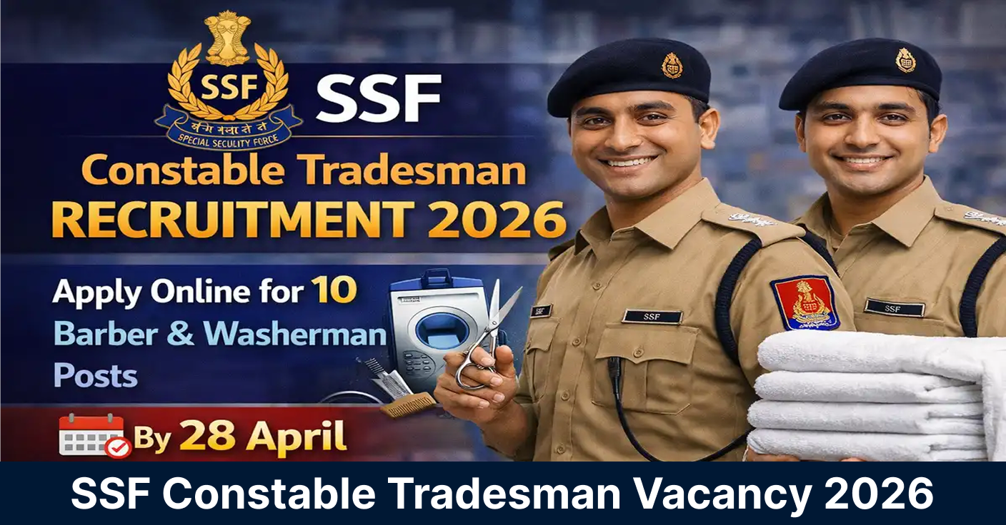 SSF Constable Tradesman Vacancy 2026